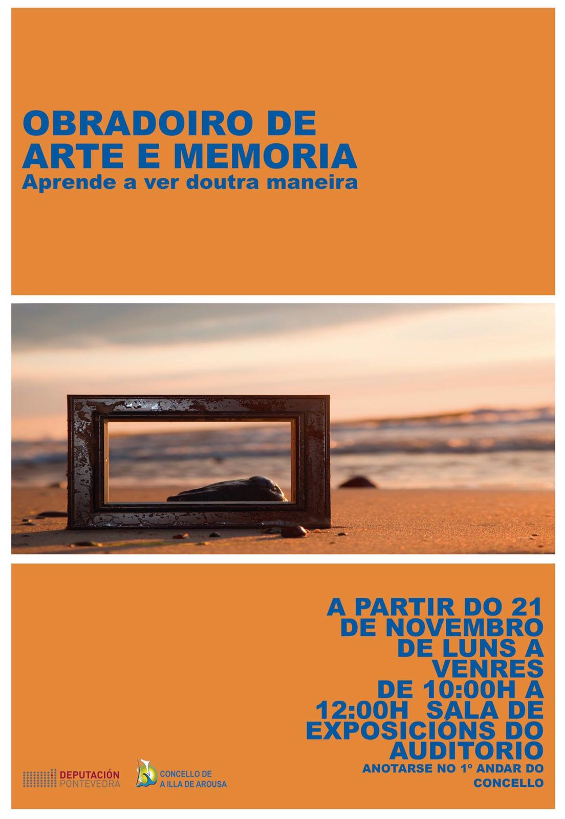 OBRADOIRO DE ARTE E MEMORIA «APRENDE A VER DOUTRA MANEIRA»